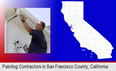 a painting contractor brushing paint on an aluminum leader; San Francisco County highlighted in red on a map